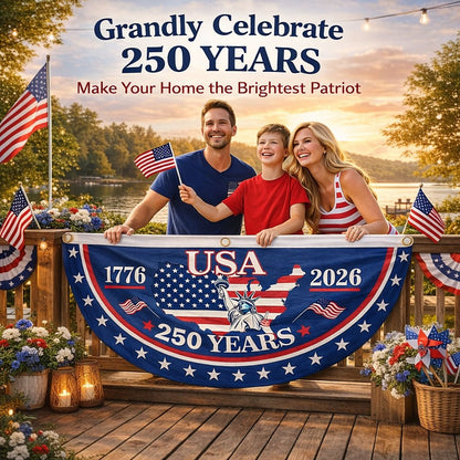 250th Anniversary Banner – Fade-Resistant🗽