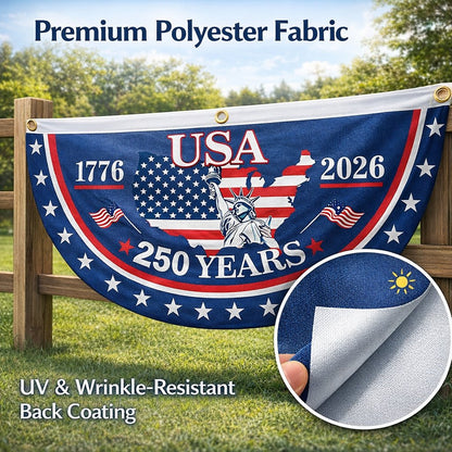 250th Anniversary Banner – Fade-Resistant🗽