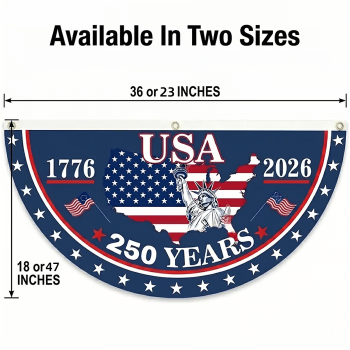 250th Anniversary Banner – Fade-Resistant🗽