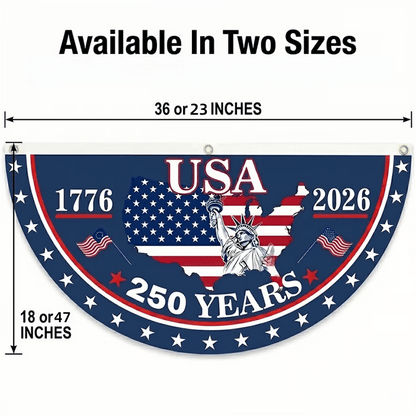 250th Anniversary Banner – Fade-Resistant🗽